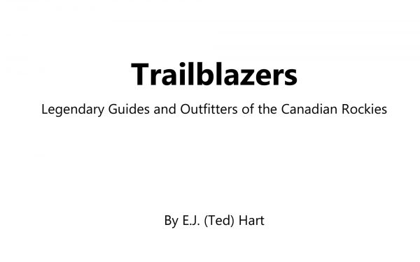 Trailblazers of the Canadian Rockies